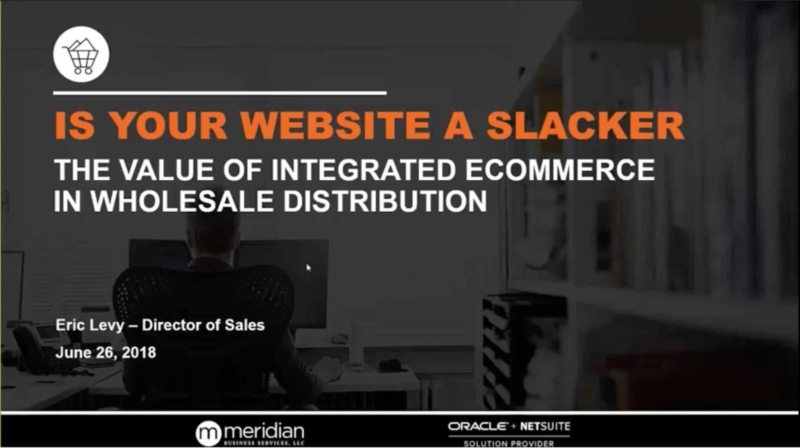 Is Your Website a Slacker The Value of Integrated E-Commerce for Modern Distributors Banner