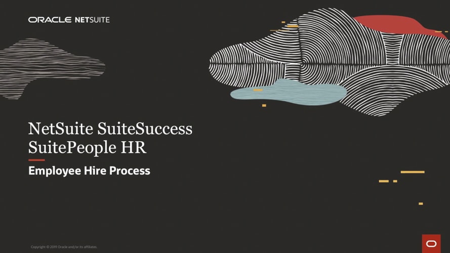 NetSuite SuitePeople: HR Employee Hire Process