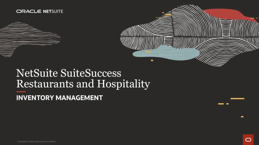 NetSuite SuiteSuccess for Restaurants and Hospitality: Inventory Management