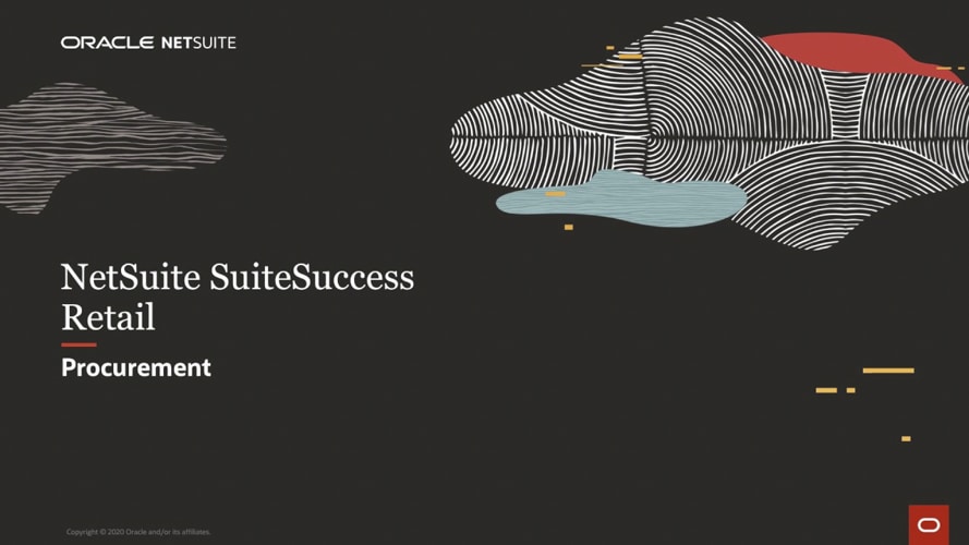 NetSuite SuiteSuccess for Retail: Procurement