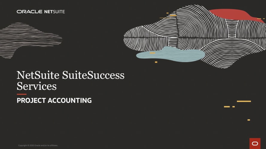 NetSuite SuiteSuccess for Services: Project Accounting