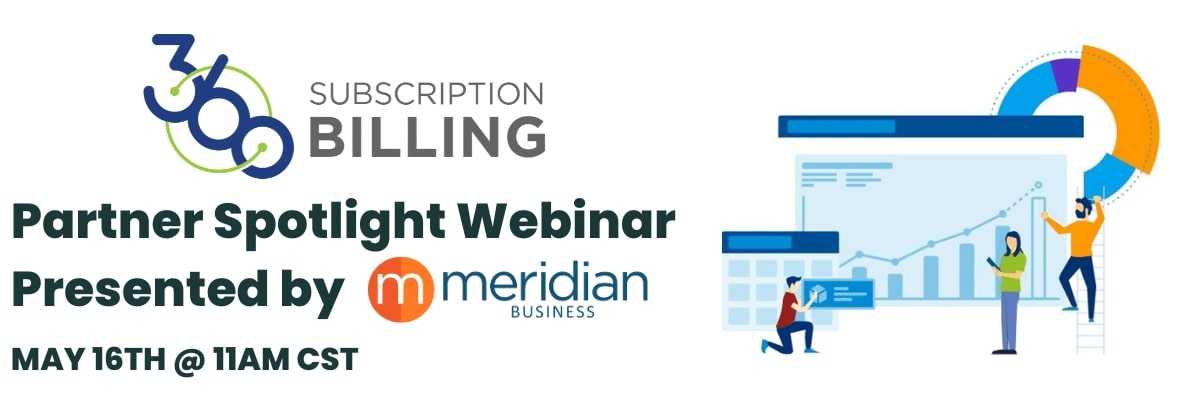 Partner Spotlight Webinar 360 Subscription Billing Banner